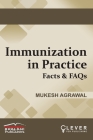 IMMUNIZATION IN PRACTICE Facts & FAQs Cover Image