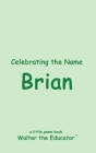 Celebrating the Name Brian Cover Image