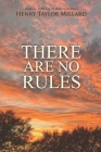 There Are No Rules Cover Image