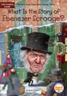 What Is the Story of Ebenezer Scrooge? (What Is the Story Of?) By Sheila Keenan, Who HQ, Andrew Thomson (Illustrator) Cover Image