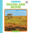 Grassland Biome By Elizabeth Andrews Cover Image