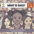 What is Race? By Franzi Paetzold (Illustrator), Brandee Blocker Anderson Cover Image