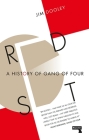 Red Set: A History of Gang of Four By James Dooley Cover Image