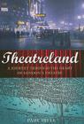 Theatreland: A Journey Through the Heart of London's Theatre Cover Image