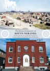 The Jewish Community of Rouyn-Noranda: The life and history of a small Jewish community in Northern Quebec (remembered by those who lived there) Cover Image