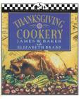 Thanksgiving Cookery (Traditional Country Life Recipe S) Cover Image