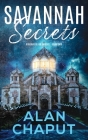 Savannah Secrets: Vigilantes for Justice Book Two Cover Image