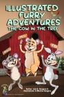 Illustrated furry adventures: the cow in the tree Cover Image