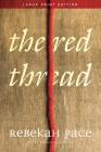 The Red Thread By Rebekah Pace, Tracy Lawson Cover Image