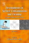 Developments in Surface Contamination and Cleaning, Volume 7: Cleanliness Validation and Verification Cover Image
