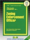Zoning Enforcement Officer: Passbooks Study Guide (Career Examination Series) By National Learning Corporation Cover Image
