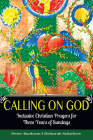 Calling on God: Inclusive Christian Prayers for Three Years of Sundays Cover Image