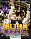 One Team, One Heartbeat: LSU's Remarkable Road to the National Championship Cover Image