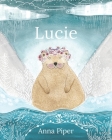 Lucie By Anna Piper Cover Image