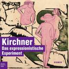 Ernst Ludwig Kirchner: Meister Der Druckgraphik Cover Image