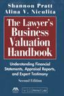 The Lawyer's Business Valuation Handbook By Shannon P. Pratt, Alina V. Niculita Cover Image