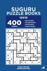 Suguru Puzzle Books - 400 Easy to Master Puzzles 10x10 (Volume 6) By Dart Veider, Dmytro Khomiak Cover Image