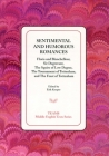 Sentimental and Humorous Romances PB (Middle English Texts) By Erik Kooper (Editor) Cover Image