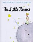 The Little Prince By Antoine de Saint-Exupery, Katherine Woods Cover Image