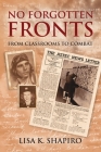 No Forgotten Fronts: From Classrooms to Combat By Lisa K. Shapiro Cover Image