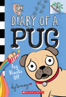 Pug Blasts Off: A Branches Book (Diary of a Pug #1) By Kyla May, Kyla May (Illustrator) Cover Image