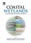 Coastal Wetlands: An Integrated Ecosystem Approach [With CDROM] Cover Image