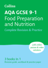 AQA GCSE 9-1 Food Preparation & Nutrition Complete Revision & Practice: Ideal for home learning, 2023 and 2024 exams Cover Image