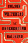 The Underground Railroad Cover