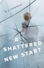 A Shattered New Start Cover Image