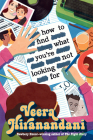 How to Find What You're Not Looking For By Veera Hiranandani Cover Image