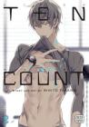 Ten Count, Vol. 2 By Rihito Takarai Cover Image