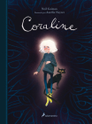 Coraline (Edición Ilustrada) / Coraline (Illustrated Edition) By Neil Gaiman Cover Image