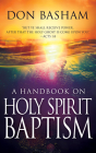 A Handbook on Holy Spirit Baptism Cover Image