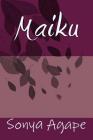 Maiku By Sonya L. Williams Cover Image