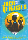 Jack and the Geniuses: At the Bottom of the World By Bill Nye, Gregory Mone, Nicholas Iluzada (Illustrator) Cover Image