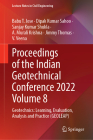 Proceedings of the Indian Geotechnical Conference 2022 Volume 8: Geotechnics: Learning, Evaluation, Analysis and Practice (Geoleap) (Lecture Notes in Civil Engineering #492) By Babu T. Jose (Editor), Dipak Kumar Sahoo (Editor), Sanjay Kumar Shukla (Editor) Cover Image