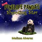 Penelope Panda's Shooting Star By Melissa Alvarez (Illustrator), Melissa Alvarez Cover Image