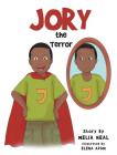 Jory The Terror By Melia Neal Cover Image