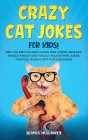 Crazy Cat Jokes for Kids Cover Image