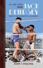 In the Ring With Jack Dempsey - Part I: The Making of a Champion Cover Image