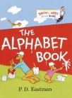 The Alphabet Book (Bright & Early Board Books(TM)) By P.D. Eastman Cover Image