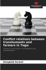 Conflict relations between transhumants and farmers in Togo Cover Image