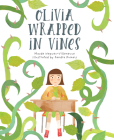 Olivia Wrapped in Vines Cover Image