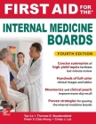 First Aid for the Internal Medicine Boards, Fourth Edition By Tao Le, Tom Baudendistel, Peter Chin-Hong Cover Image
