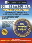 Border Patrol Exam: Power Practice By Learningexpress LLC Cover Image