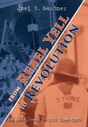 From Rebel Yell to Revolution: My Four Years at UVA 1966-1970 Cover Image
