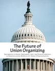 The Future of Union Organizing Cover Image
