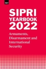 Sipri Yearbook 2022: Armaments, Disarmament and International Security By Stockholm International Peace Research I Cover Image