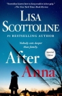 After Anna By Lisa Scottoline, Jennifer Enderlin (Editor) Cover Image