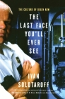The Last Face You’ll Ever See: The Culture of Death Row Cover Image